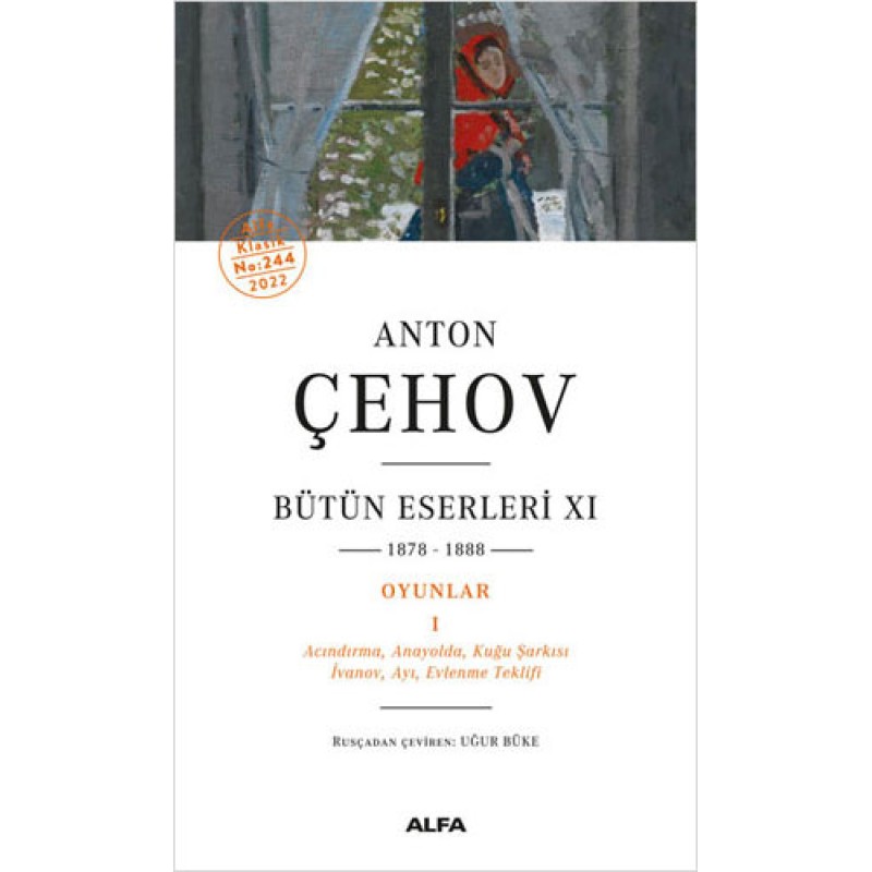 Anton Çehov Bütün Eserleri 11 Anton Çehov Bütün Eserleri 11