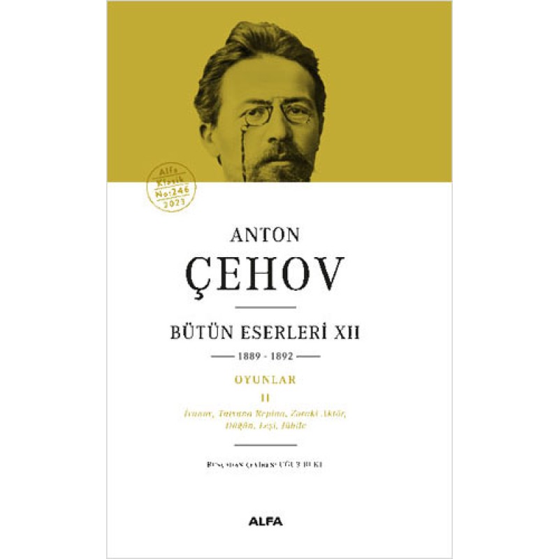 Anton Çehov Bütün Eserleri 12 (Ciltli) Anton Çehov Bütün Eserleri 12 (Ciltli)