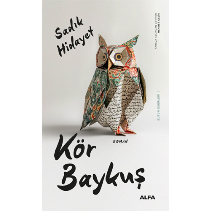 Kör Baykuş Kör Baykuş