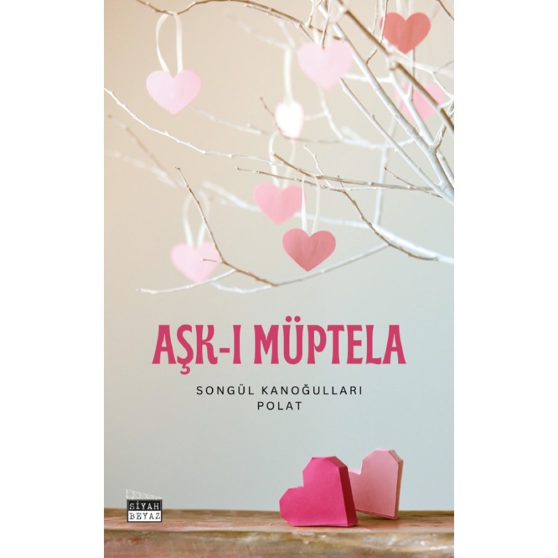 Aşk- ı Müptela Aşk- ı Müptela