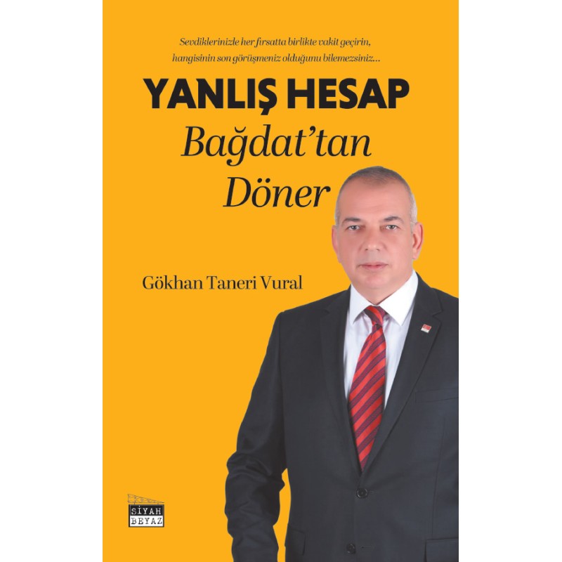Yanlış Hesap Bağdat’tan Döner Yanlış Hesap Bağdat’tan Döner