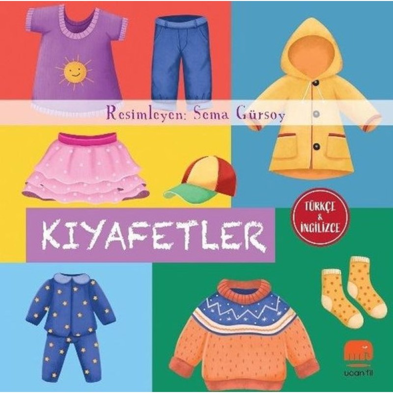 Kıyafetler - Türkçe ve İngilizce (Ciltli) Kıyafetler - Türkçe ve İngilizce (Ciltli)