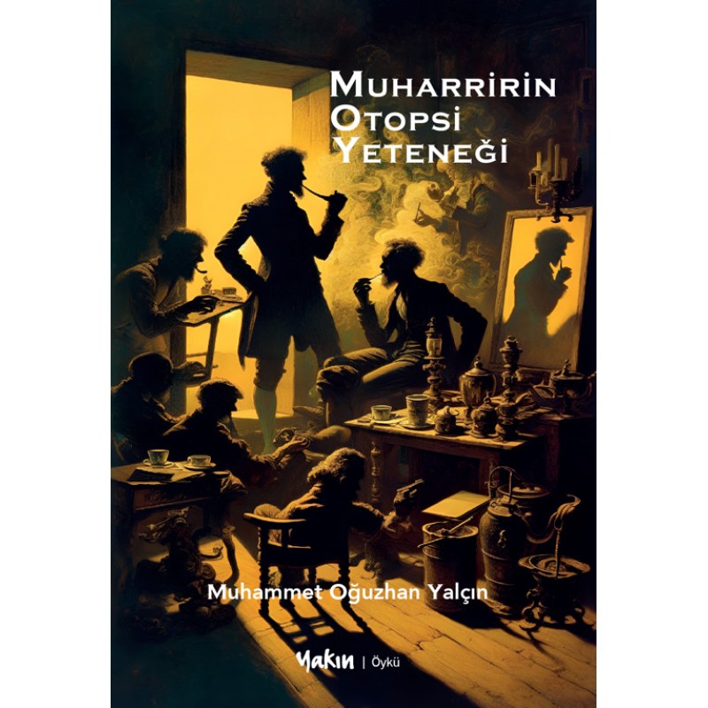 Muharririn Otopsi Yeteneği Muharririn Otopsi Yeteneği