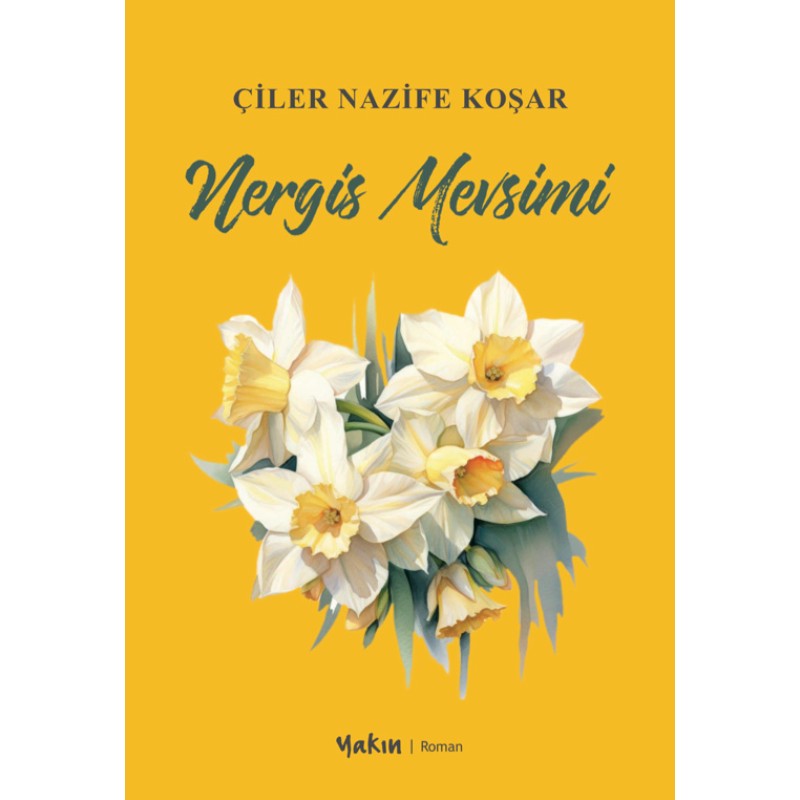 Nergis Mevsimi Nergis Mevsimi