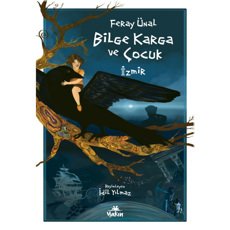 Bilge Karga ve Çocuk Bilge Karga ve Çocuk