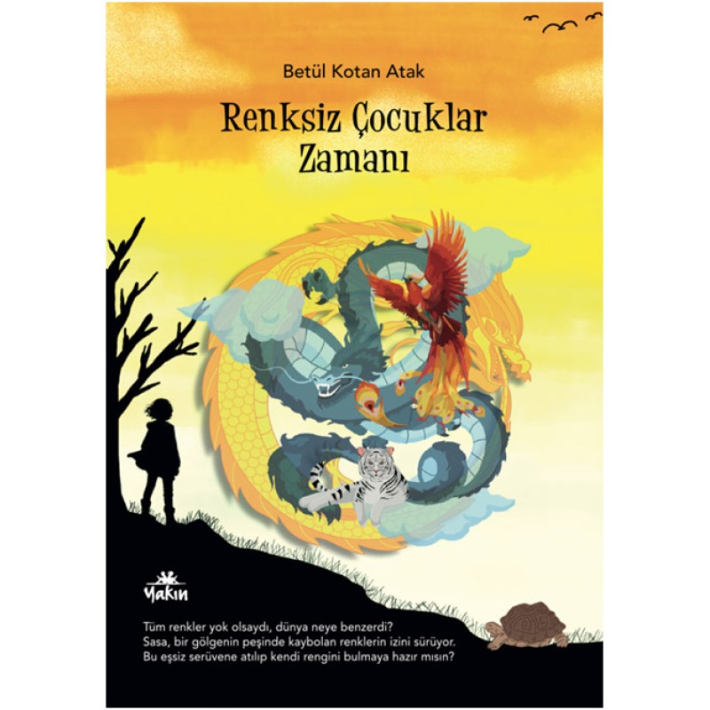 Renksiz Çocuklar Zamanı