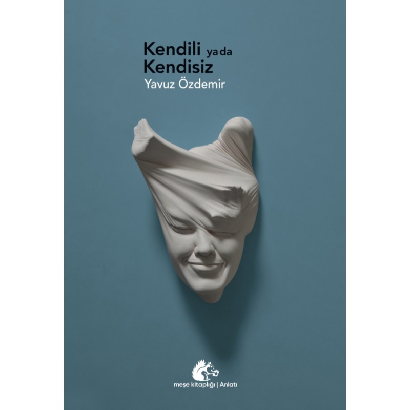 Kendili ya da Kendisiz Kendili ya da Kendisiz