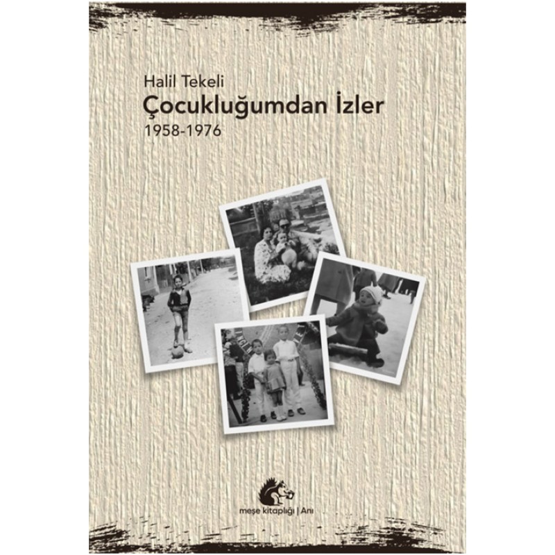 Çocukluğumdan İzler Çocukluğumdan İzler