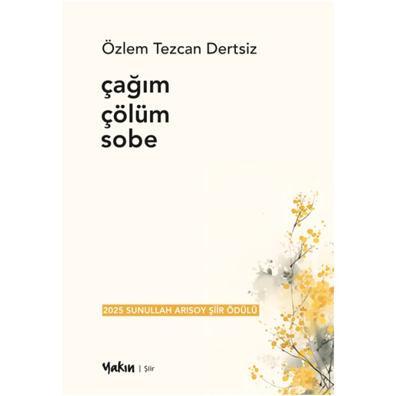 Çağım Çölüm Sobe Çağım Çölüm Sobe