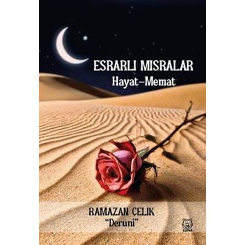 Esrarlı Mısralar: Hayat-Memat Esrarlı Mısralar: Hayat-Memat