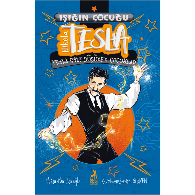 Işığın Çocuğu Nikola Tesla Işığın Çocuğu Nikola Tesla