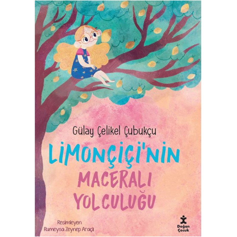 Limonçiçi’nin Maceralı Yolculuğu Limonçiçi’nin Maceralı Yolculuğu