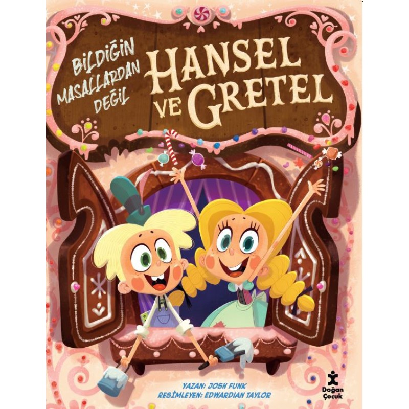 Hansel ve Gretel - Bildiğin Masallardan Değil Hansel ve Gretel - Bildiğin Masallardan Değil