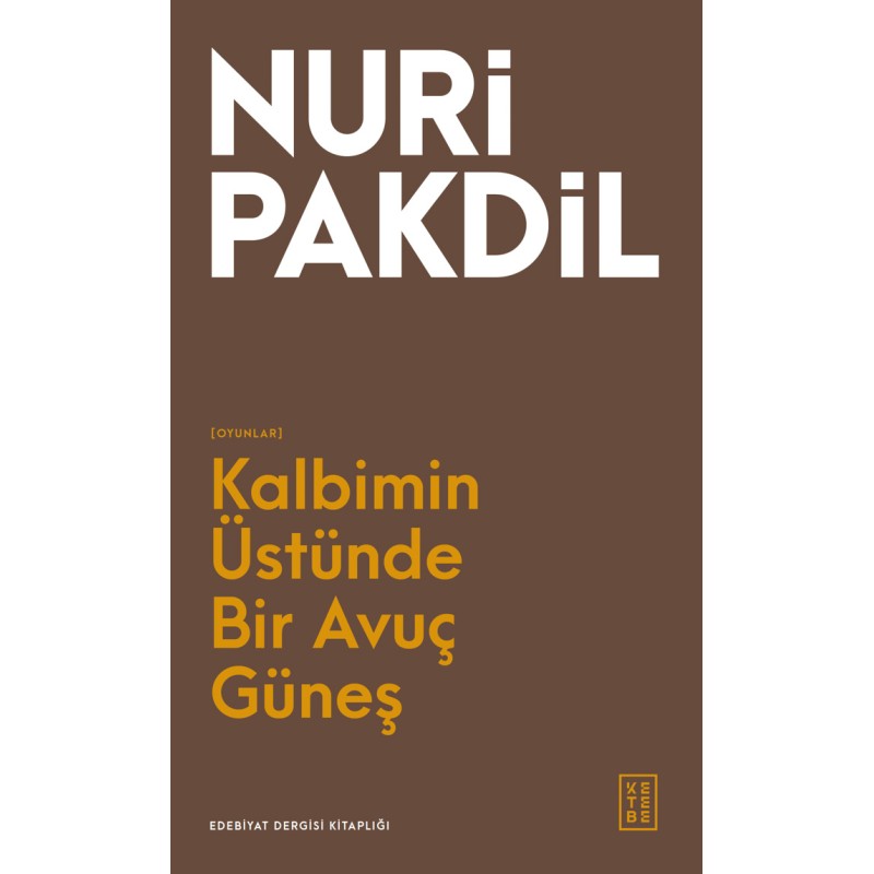 Kalbimin Üstünde Bir Avuç Güneş Kalbimin Üstünde Bir Avuç Güneş