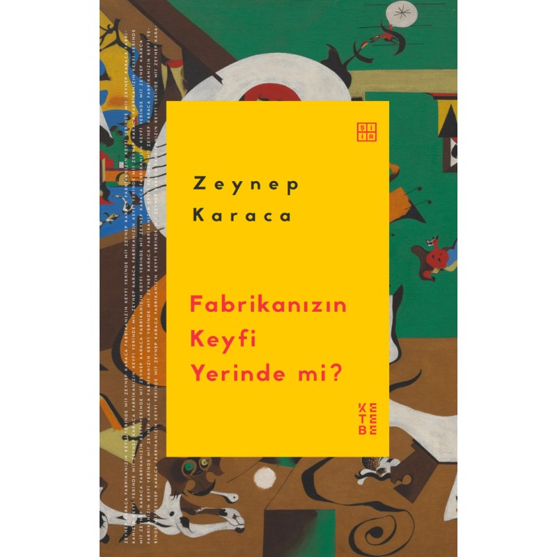 Fabrikanızın Keyfi Yerinde mi? Fabrikanızın Keyfi Yerinde mi?