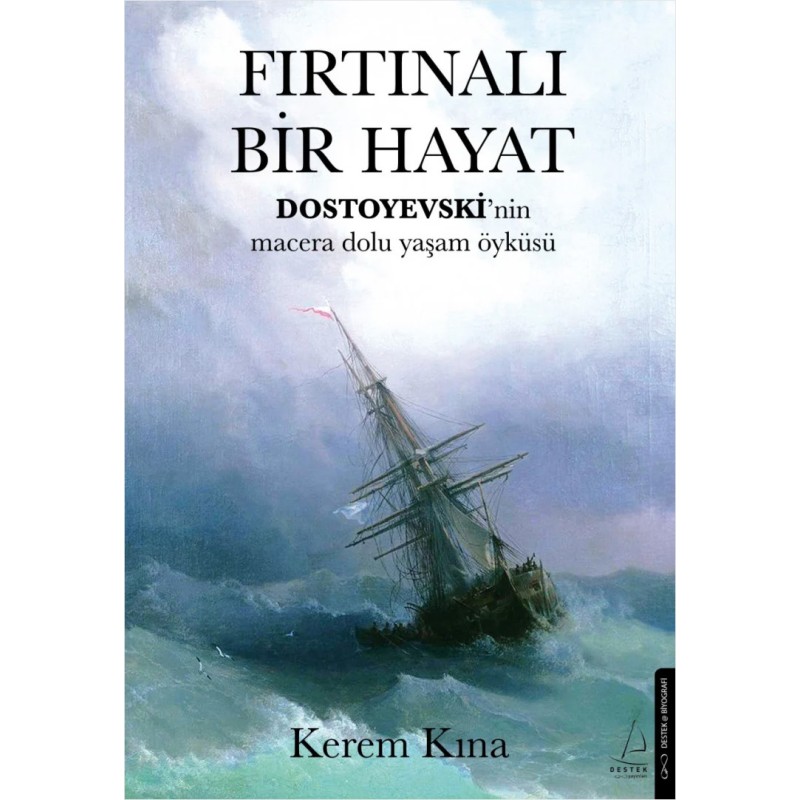 Fırtınalı Bir Hayat Fırtınalı Bir Hayat
