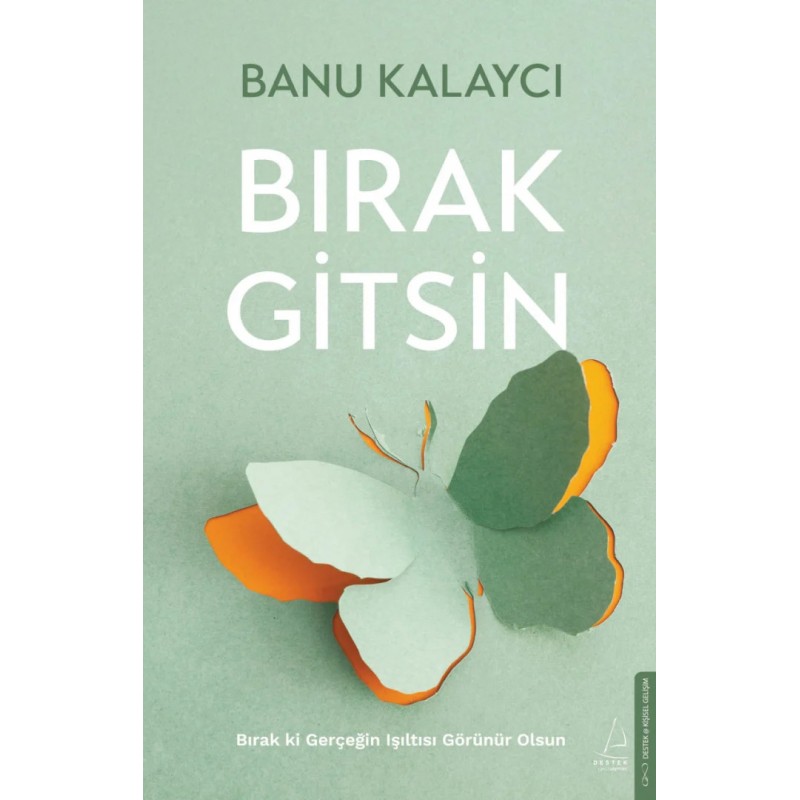 Bırak Gitsin Bırak Gitsin