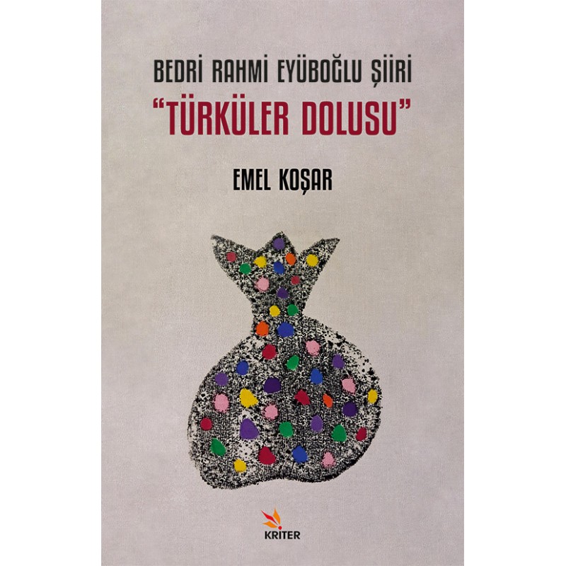 Bedri Rahmi Eyüboğlu Şiiri - Türküler Dolusu Bedri Rahmi Eyüboğlu Şiiri - Türküler Dolusu