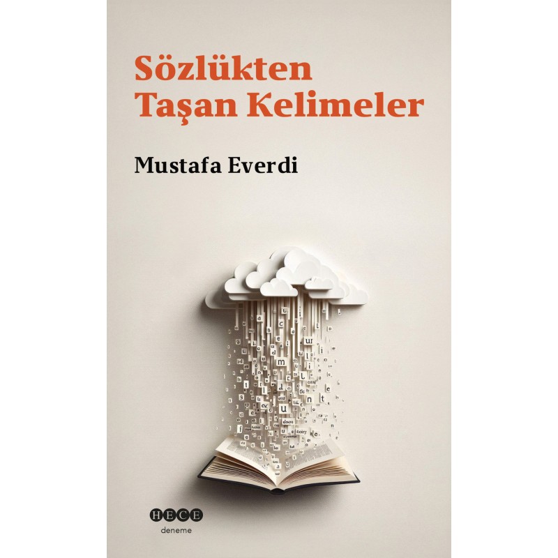 Sözlükten Taşan Kelimeler Sözlükten Taşan Kelimeler