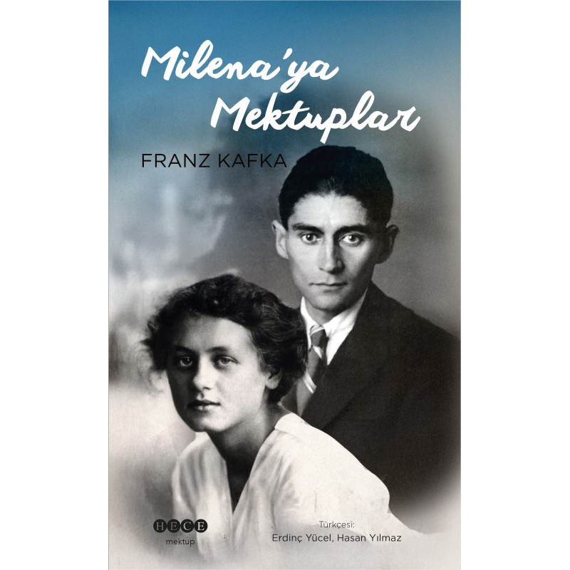 Milena’ya Mektuplar Milena’ya Mektuplar