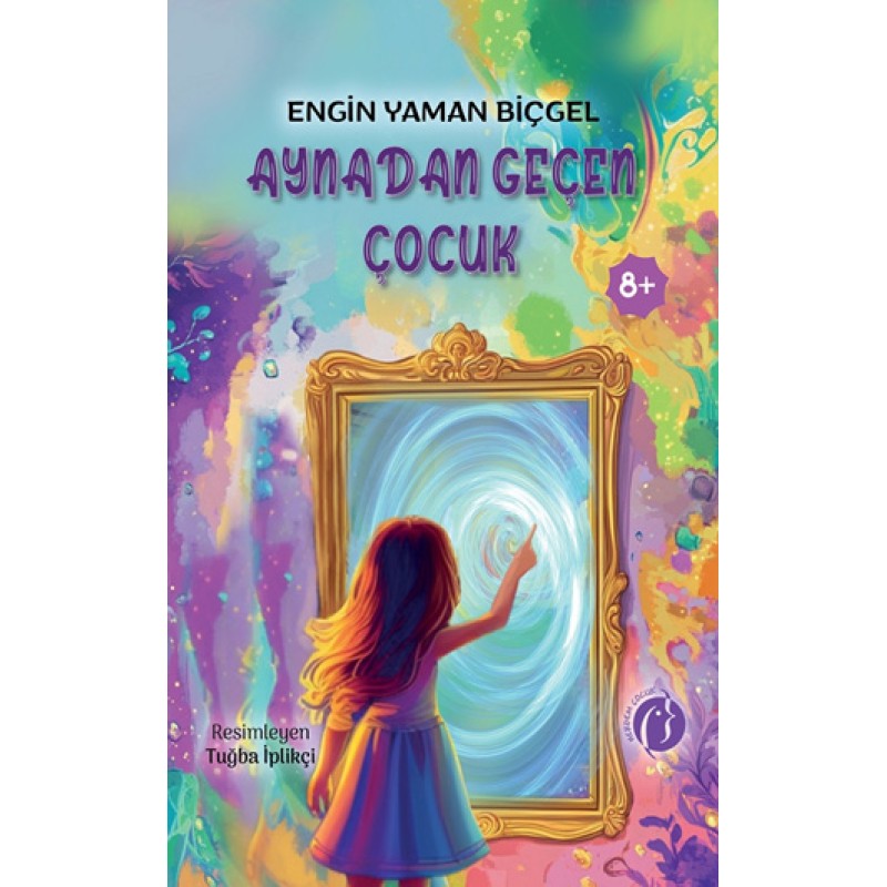 Aynadan Geçen Çocuk Aynadan Geçen Çocuk