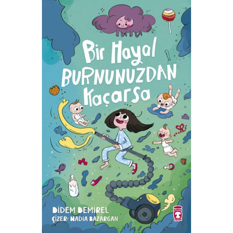 Bir Hayal Burnunuzdan Kaçarsa Bir Hayal Burnunuzdan Kaçarsa