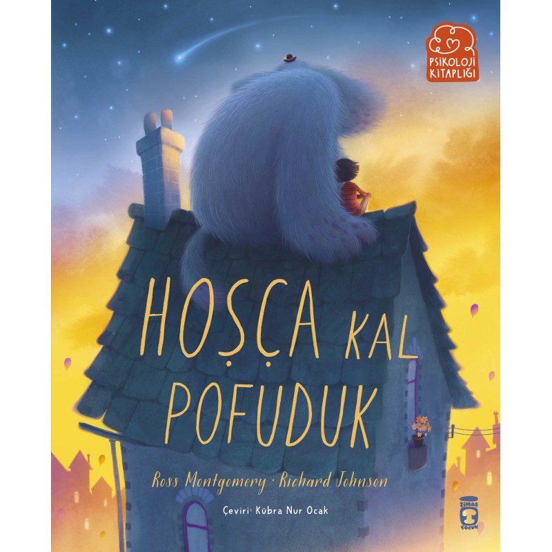 Hoşça Kal Pofuduk Hoşça Kal Pofuduk