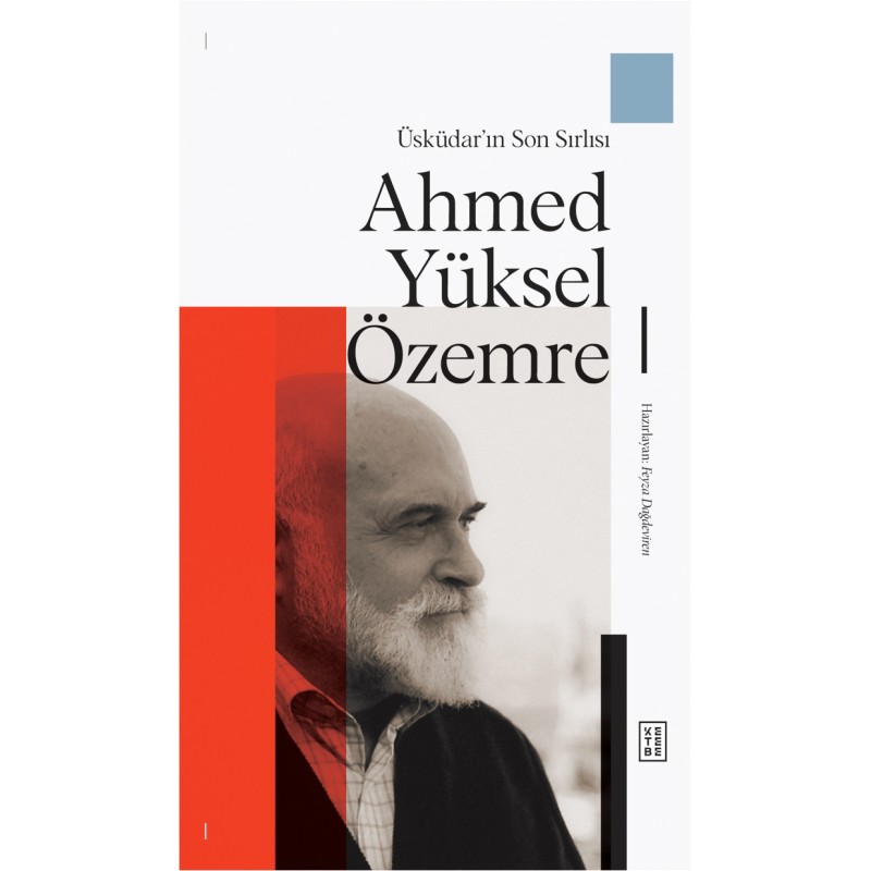 Üsküdar’ın Son Sırlısı - Ahmed Yüksel Özemre (Ciltli) Üsküdar’ın Son Sırlısı - Ahmed Yüksel Özemre (Ciltli)