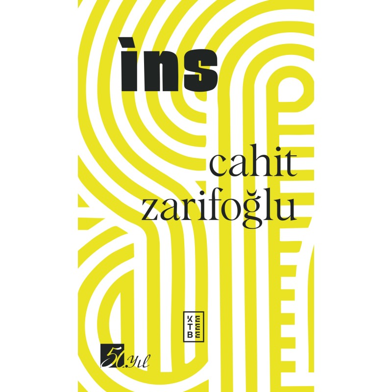 İns (Ciltli - 50. Yıl Özel Baskı) İns (Ciltli - 50. Yıl Özel Baskı)