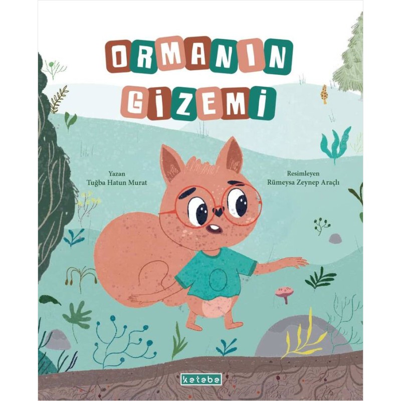 Ormanın Gizemi Ormanın Gizemi
