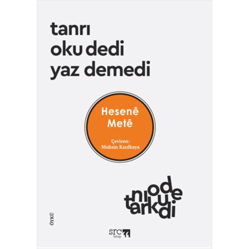 Tanrı Oku Dedi Yaz Demedi