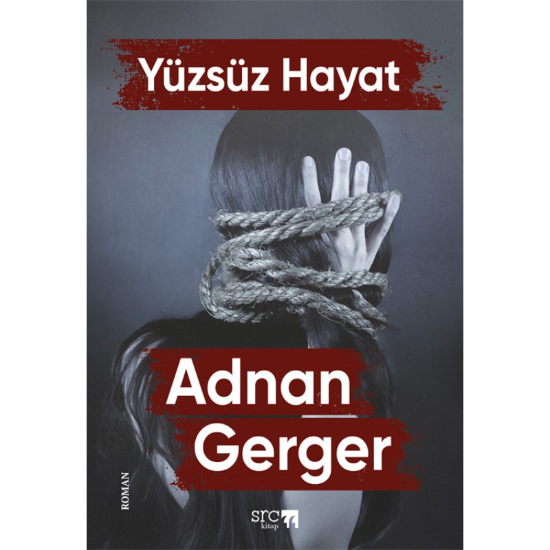 Yüzsüz Hayat Yüzsüz Hayat