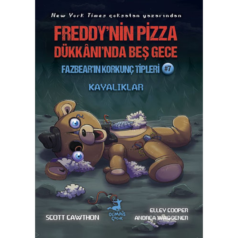 Freddy’nin Pizza Dükkanı’nda Beş Gece-Fazbear’ın Korkunç Tipleri 7 - Kayalıklar Freddy’nin Pizza Dükkanı’nda Beş Gece-Fazbear’ın Korkunç Tipleri 7 - Kayalıklar