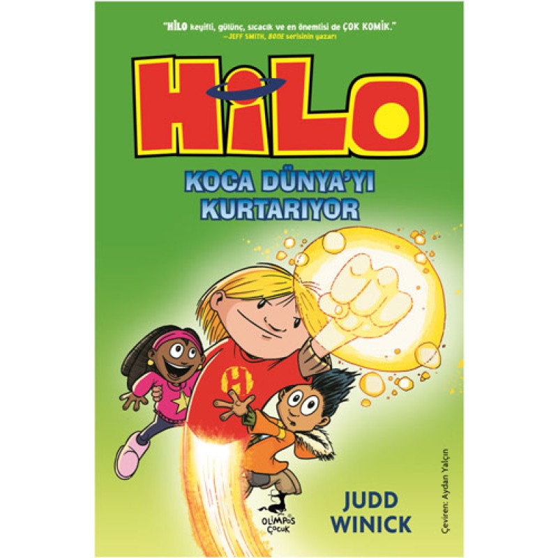 Hilo 2 - Koca Dünya’yı Kurtarıyor Hilo 2 - Koca Dünya’yı Kurtarıyor