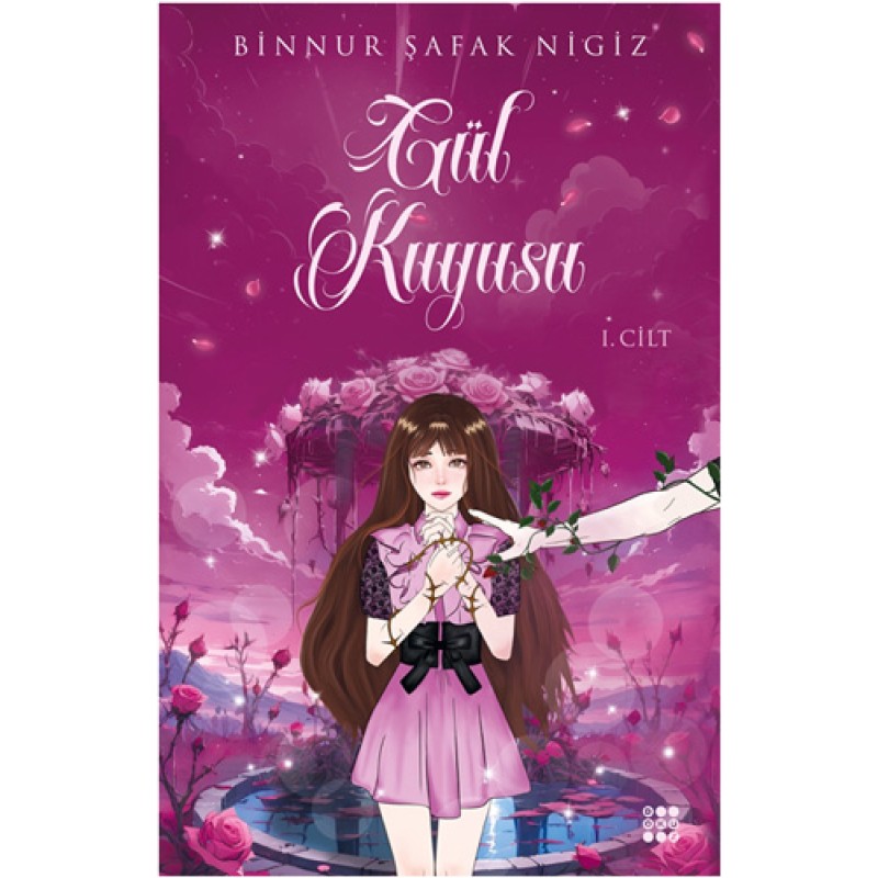 Gül Kuyusu - 1 Gül Kuyusu - 1