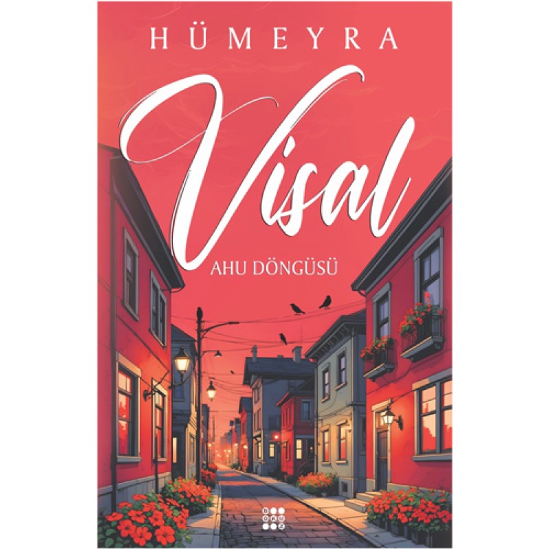 Visal - Ahu Döngüsü Visal - Ahu Döngüsü