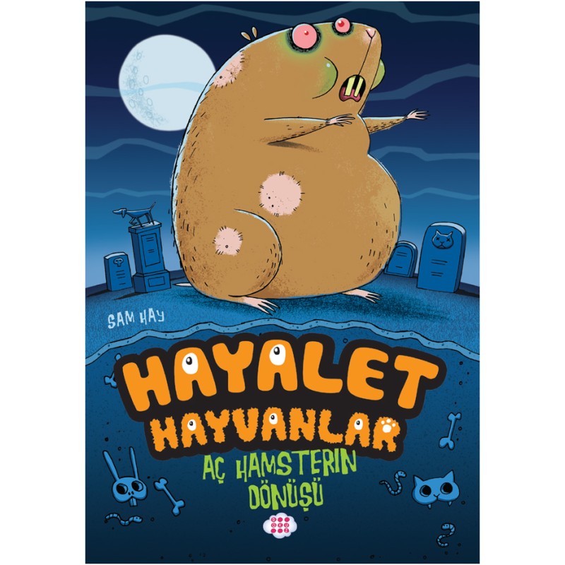 Hayalet Hayvanlar 1 - Aç Hamsterin Dönüşü Hayalet Hayvanlar 1 - Aç Hamsterin Dönüşü