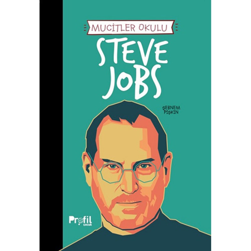 Steve Jobs Steve Jobs