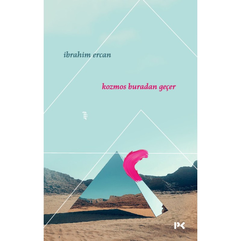 Kozmos Buradan Geçer