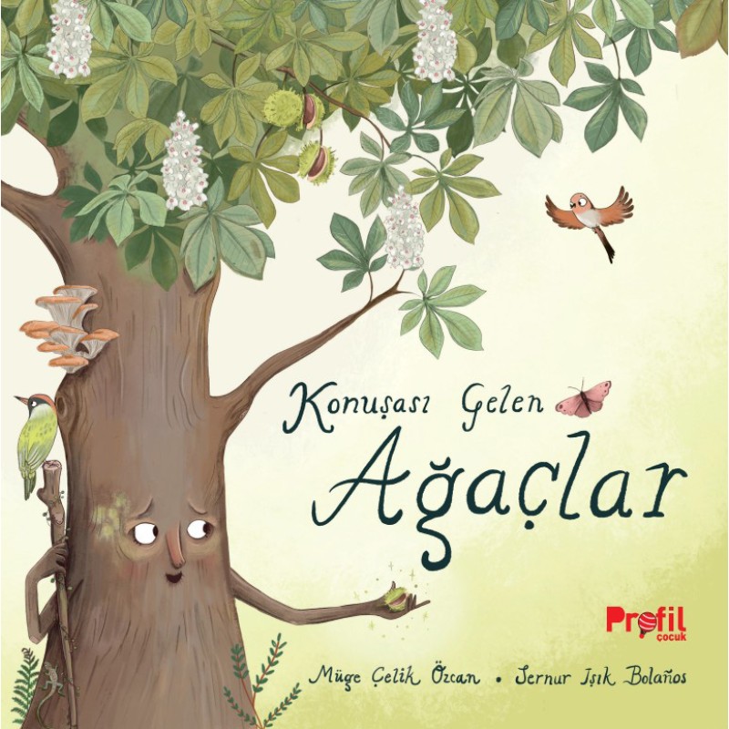 Konuşası Gelen Ağaçlar Konuşası Gelen Ağaçlar