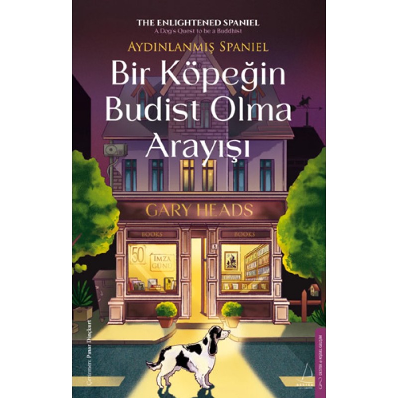 Bir Köpeğin Budist Olma Arayışı Bir Köpeğin Budist Olma Arayışı