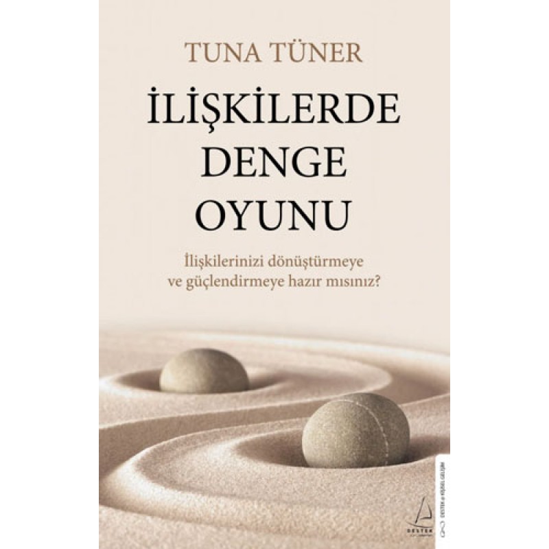İlişkilerde Denge Oyunu İlişkilerde Denge Oyunu