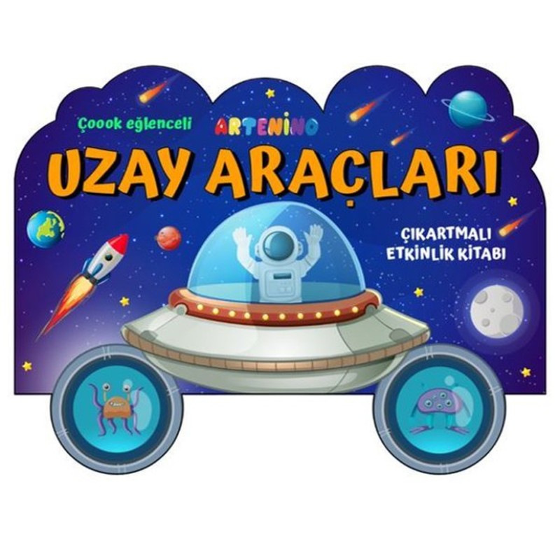 Uzay Araçları - Çıkartmalı Etkinlik Kitabı