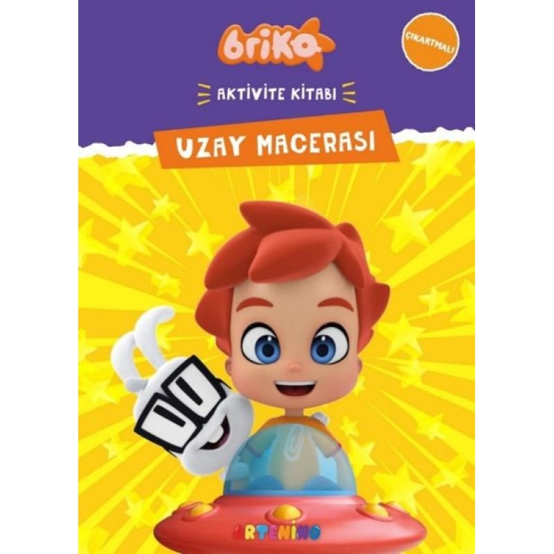 Briko Uzay Macerası - Çıkartmalı Aktivite Kitabı