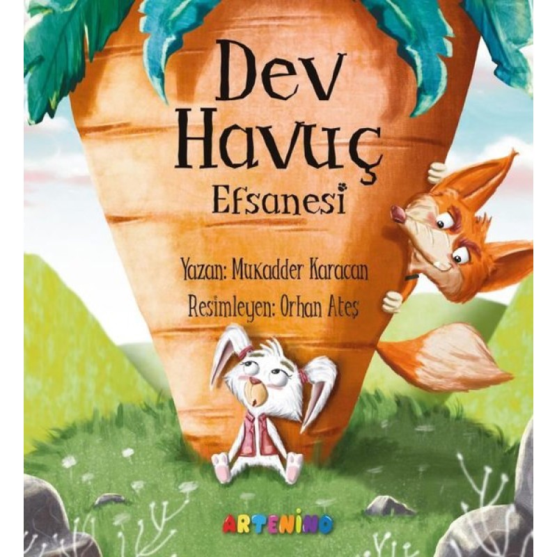 Dev Havuç Efsanesi Dev Havuç Efsanesi