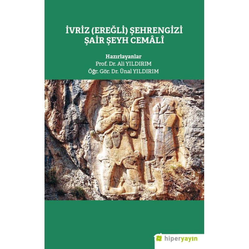 İvriz (Eğerli) Şehrengizi Şair Şeyh Cemâlî