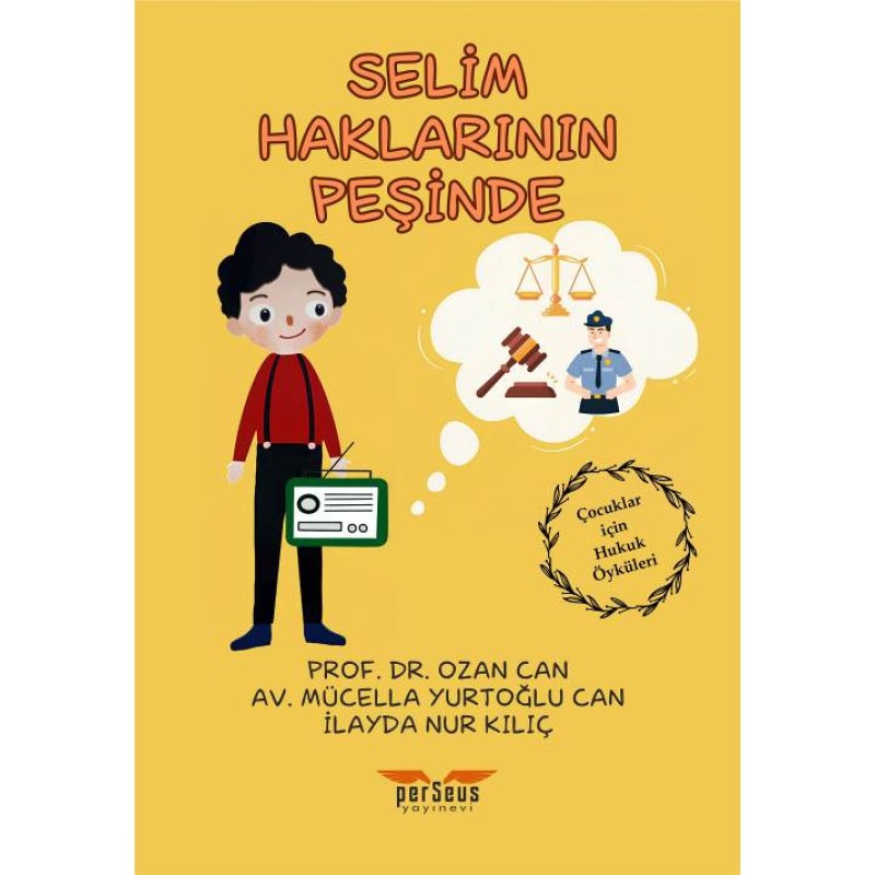 Selim Haklarının Peşinde Selim Haklarının Peşinde