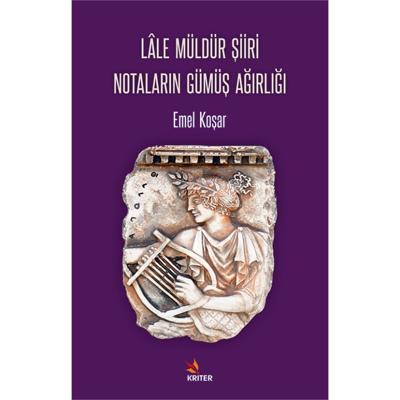 Lâle Müldür Şiiri Notaların Gümüş Ağırlığı Lâle Müldür Şiiri Notaların Gümüş Ağırlığı