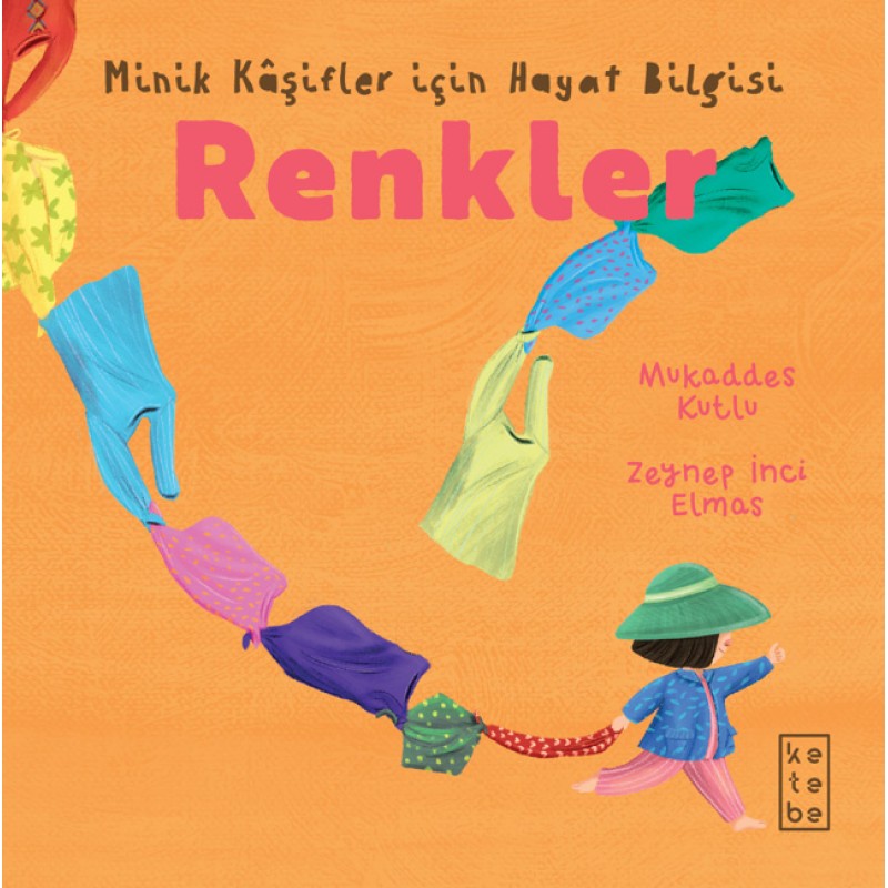 Minik Kâşifler İçin Hayat Bilgisi - Renkler (Ciltli) Minik Kâşifler İçin Hayat Bilgisi - Renkler (Ciltli)