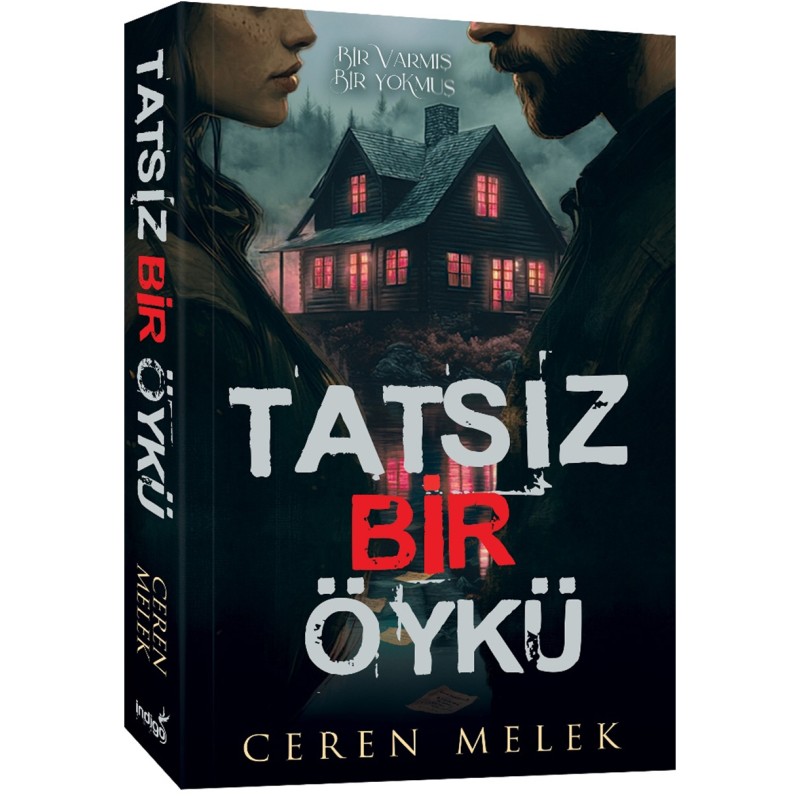 Tatsız Bir Öykü